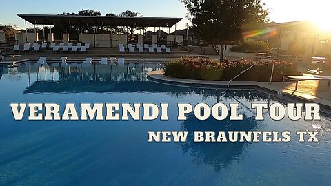 Veramendi Community Pool Tour, New Braunfels Tx