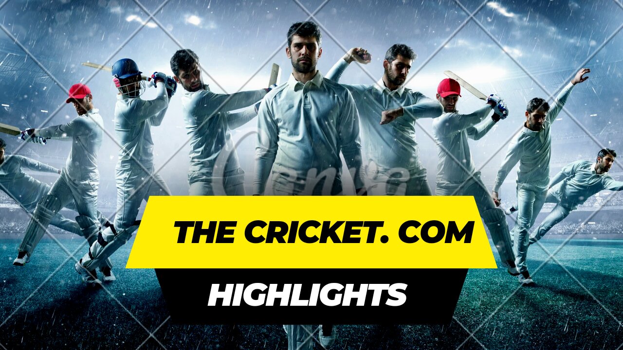 Cricket match highlights