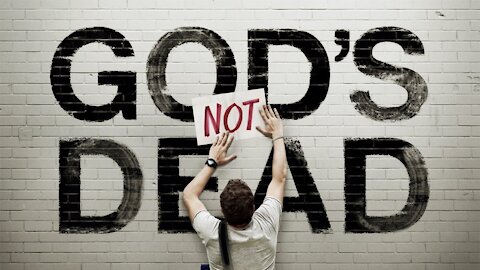 God's Not Dead