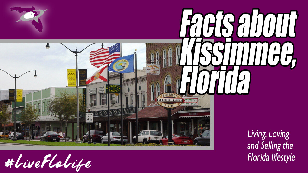 Things to know about Kissimmee, Florida