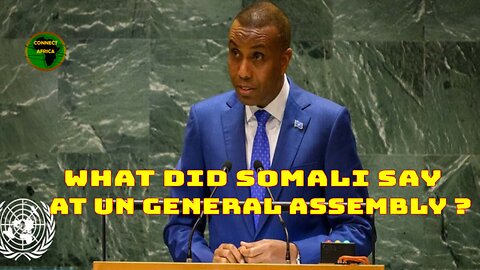 SOMALIA'S SPEECH AT UN GENERAL ASSEMBLY | UNGA 79 SESSION