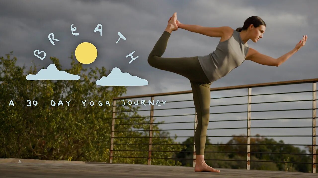 Breath - A 30 Day Yoga Journey | Yoga With Adriene