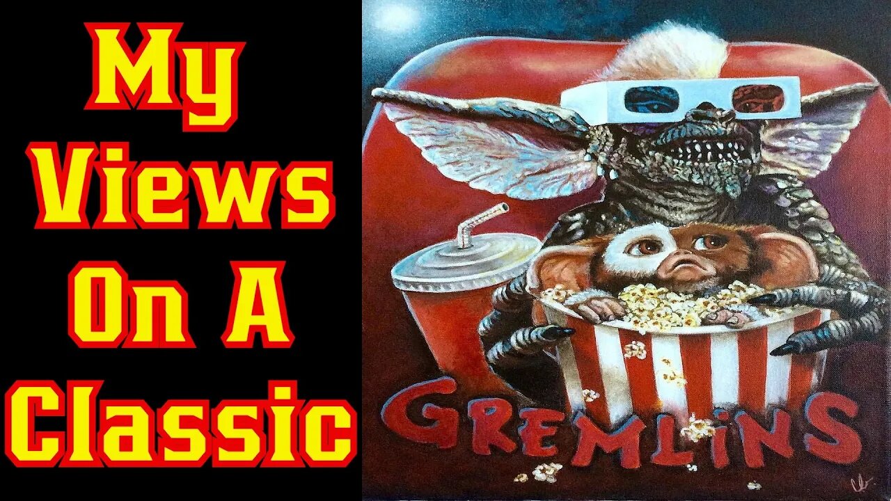 Gremlins Movies: My Quick Thoughts