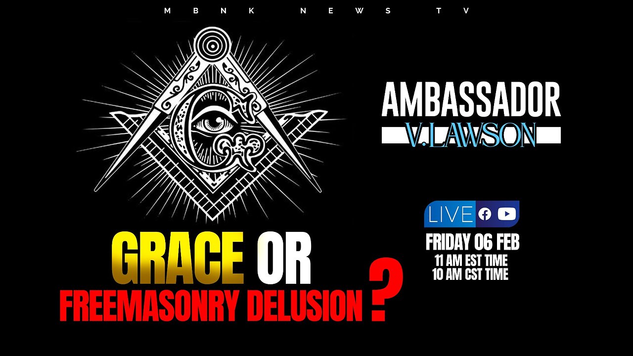 Grace or Freemasonry Delusion?