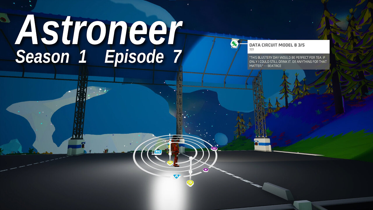 Astroneer S1 E7 by Rudimentary Rob