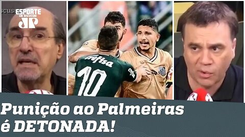 "Tem cheirinho de RETALIAÇÃO!" Punição a Palmeiras e Santos é DETONADA!