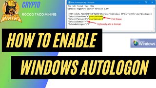 How I Enable Windows Auto Logon for my Mining Rigs