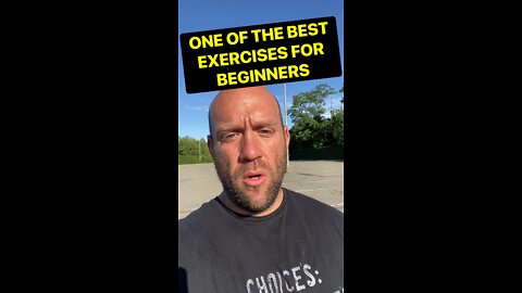 One of the best exercises for beginners