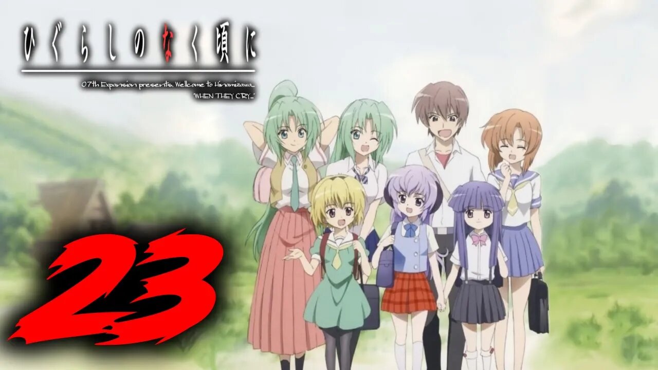 🌸[Higurashi No Naku Koro Ni #23] nfu fu fu fu hau🌸