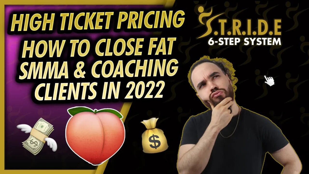 How To Close FAT 🍑 SMMA or Coaching/ Consulting Deals (2022)💰 Raise Your Prices, Work Less Make More