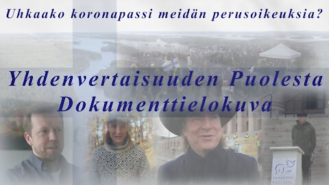 Yhdenvertaisuuden puolesta - Dokumenttielokuva