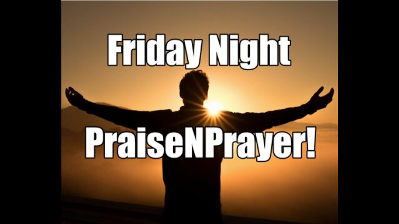 Project Children Rescue (PCR). Friday Night PraiseNPrayer. Sep 16, 2022