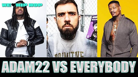 Why ADAM22 Went OFF On Rooga & Jason Luv Too