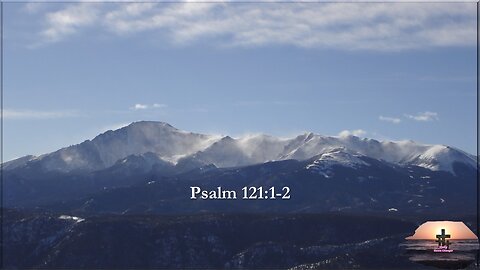 Psalm 121:1-2