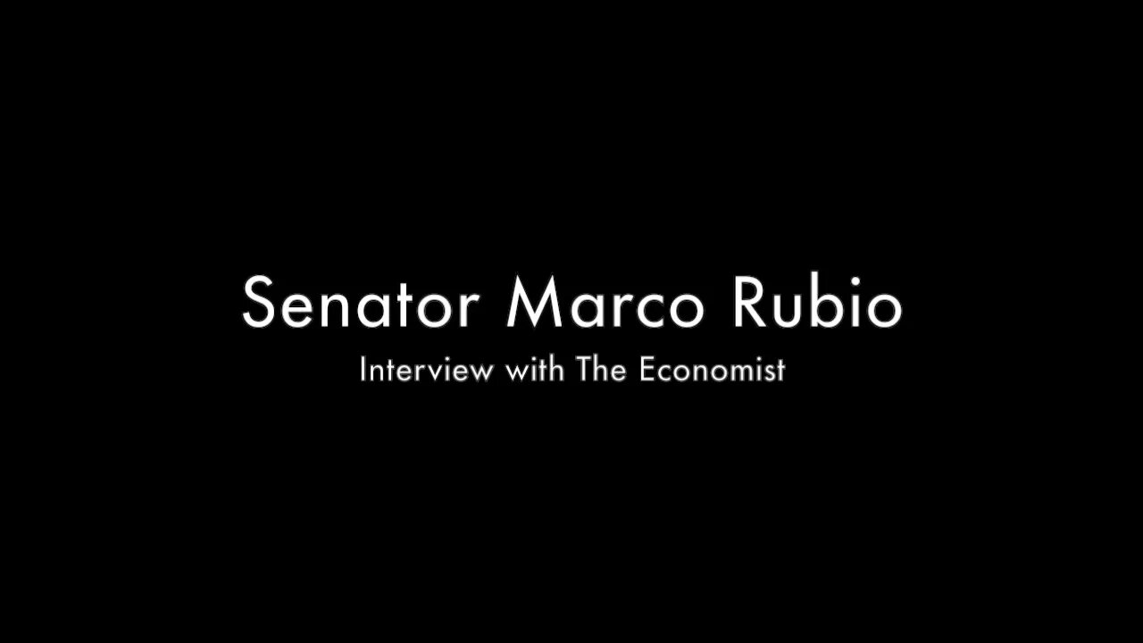 AUDIO: Clip from Rubio's Interview with The Economist