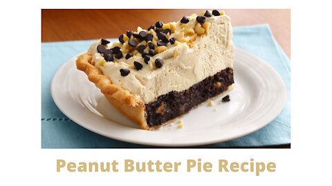 Food Hacks: peanut Butter Pie Recipe