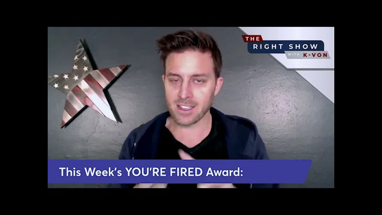 The Trump "You're Fired" Award Goes to... (host K-von presents)