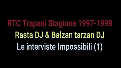 RTC Stagione 1997-1998 - Le interviste Impossibili (1)