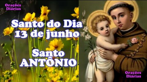 Santo do Dia 13 de junho, Santo Antônio