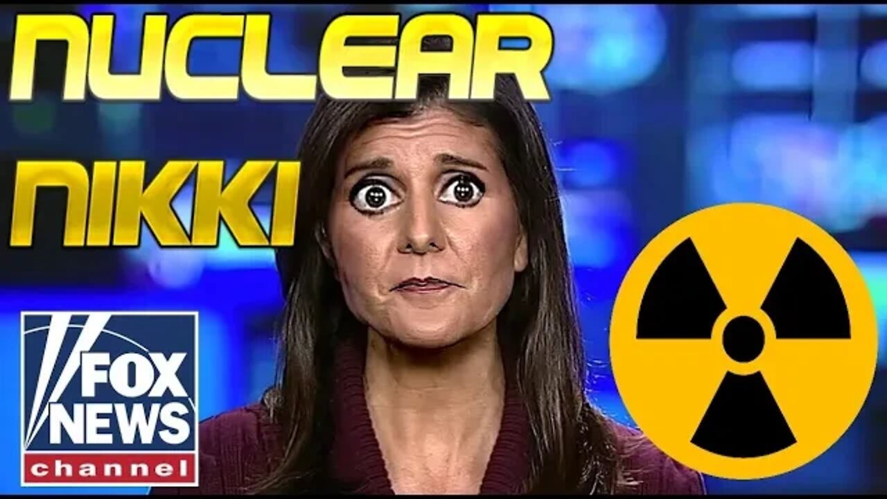 Nikki Haley LOSES HER MIND on Fox News. Wants to bomb Russia, Expects no Russian Retaliation at all