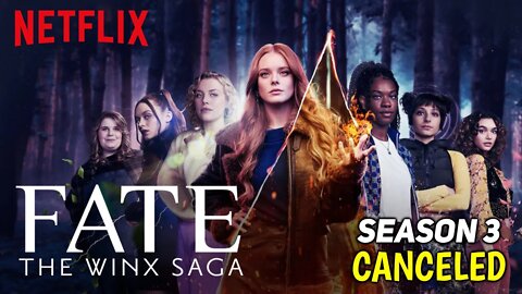 Fate The Winx Saga Season 3 Canceled