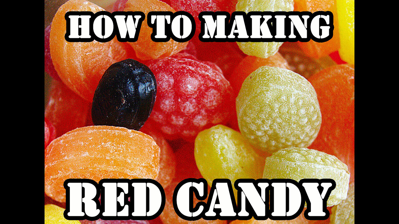 How to Making Red Candy