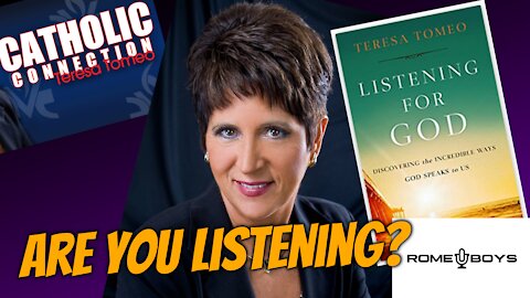 Are you Listening? with Teresa Tomeo