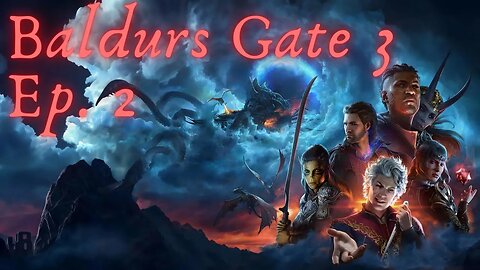 Baldurs Gate 3: Ep.2, The Circle Breaks