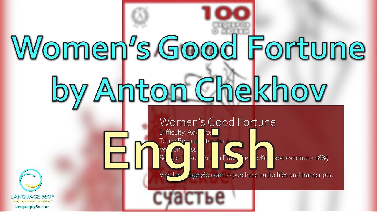 Women’s Good Fortune, by Anton Chekhov: English