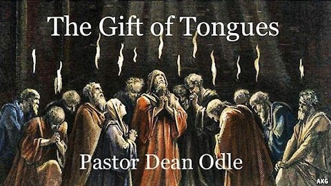 The Gift of Tongues (Baptism of the Holy Spirit)