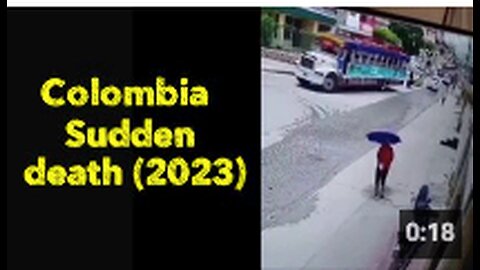 Colombia 🇨🇴 Sudden death (2023)