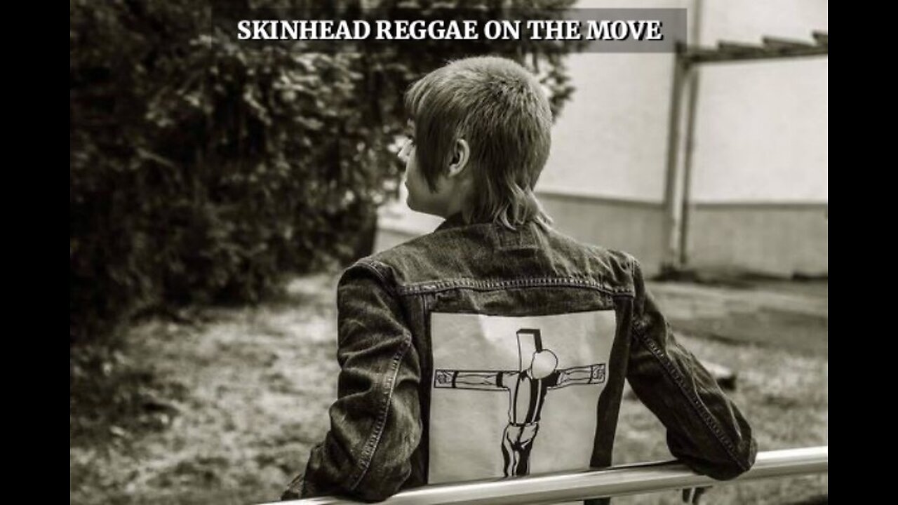 Skinhead Reggae On The Move