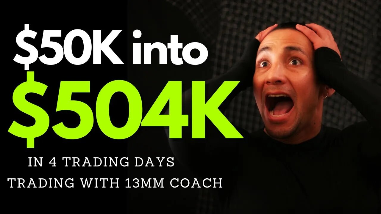 Trading Options 50K into 504K in 4 Days | Trading With A 13 Market Moves Coach