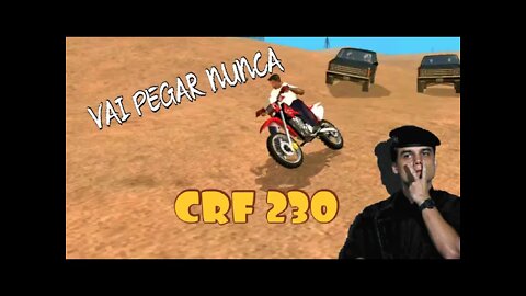 VAI PEGAR NUNCA DE CRF 230