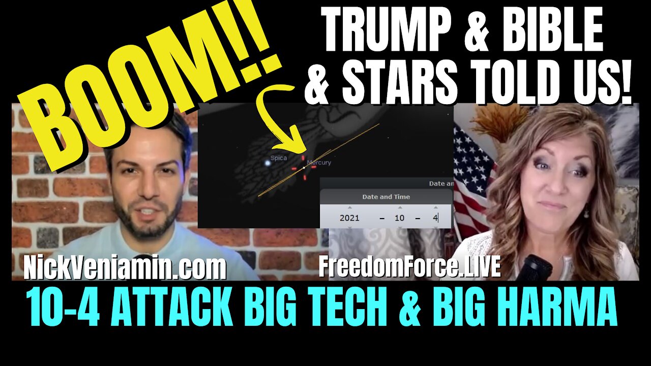 Trump, Bible, and Stars told us Attack 10-4 - Facebook & Veritas 10-6-21