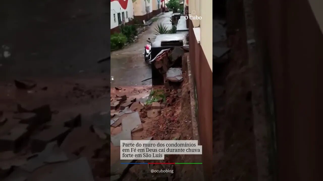 Parte do muro dos condomínios em Fé em Deus cai durante chuva forte em São Luís