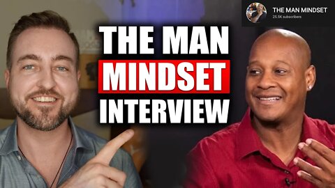 The Mindset You NEED TO HAVE To Get Women | Interview with Steve the Dean (@THE MAN MINDSET)