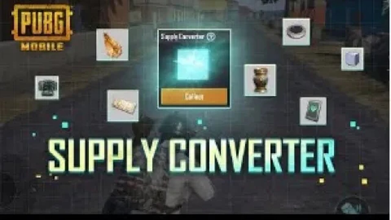 PUBG MOBILE | Supply Converter