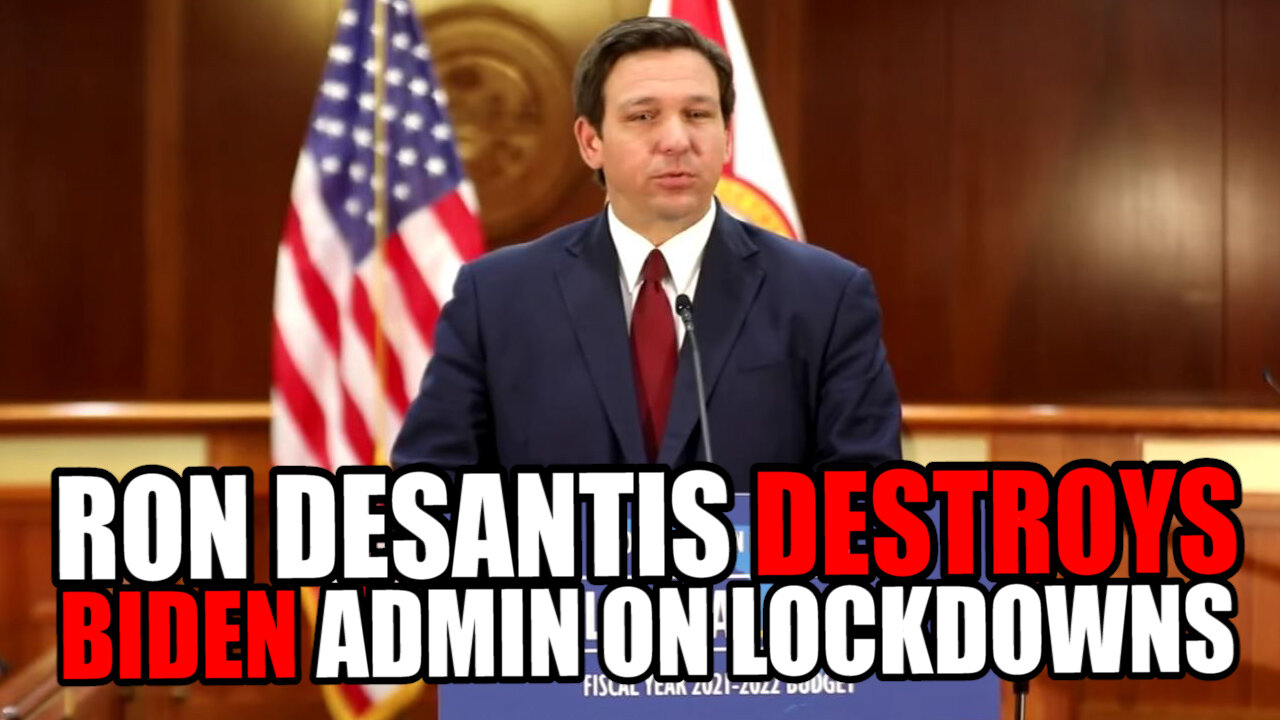 Ron DeSantis DESTROYS Biden Admin for Wanting Florida to CLOSE DOWN