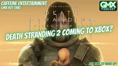 Death Stranding 2 coming to Xbox?