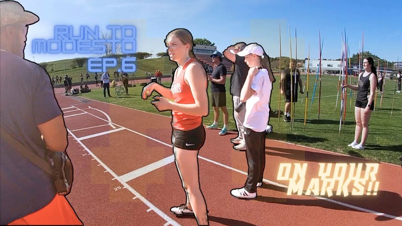 Run to Modesto Ep. 006: ON YOUR MARKS!! (Track & Field Vlog)