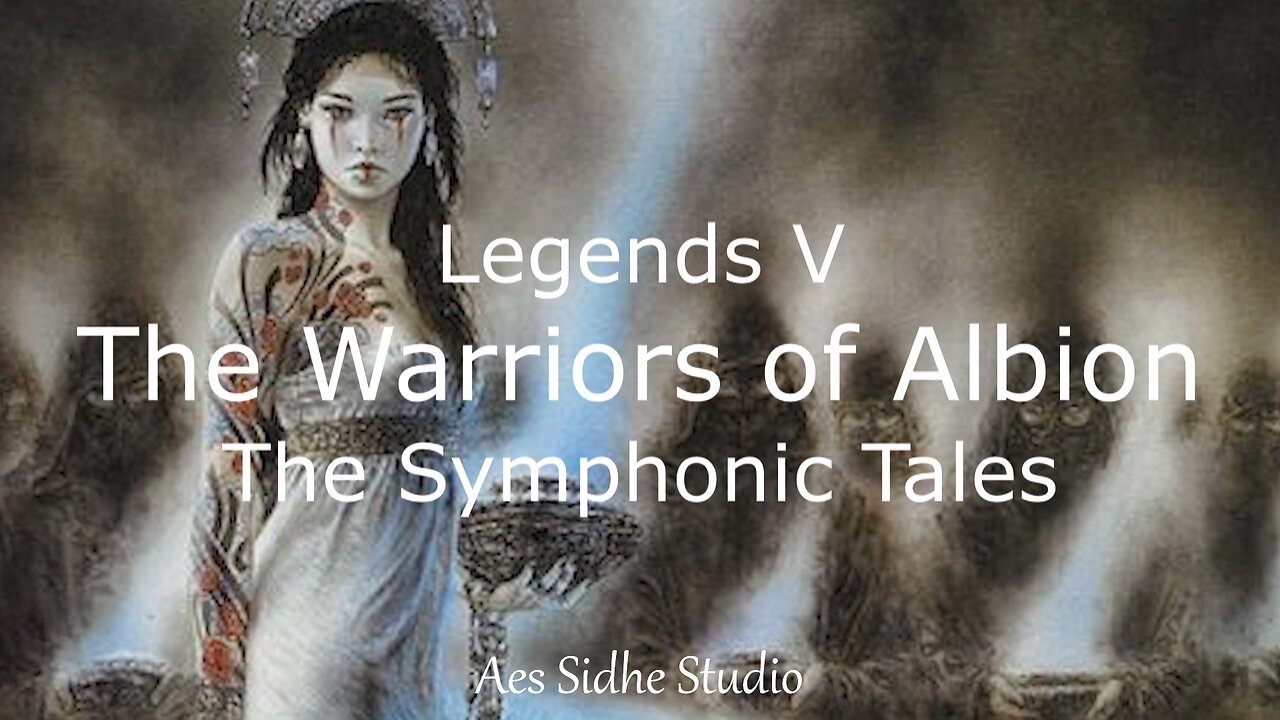 Legends V - The Warriors of Albion - Epic Inspirational Symphony Orchestral Music