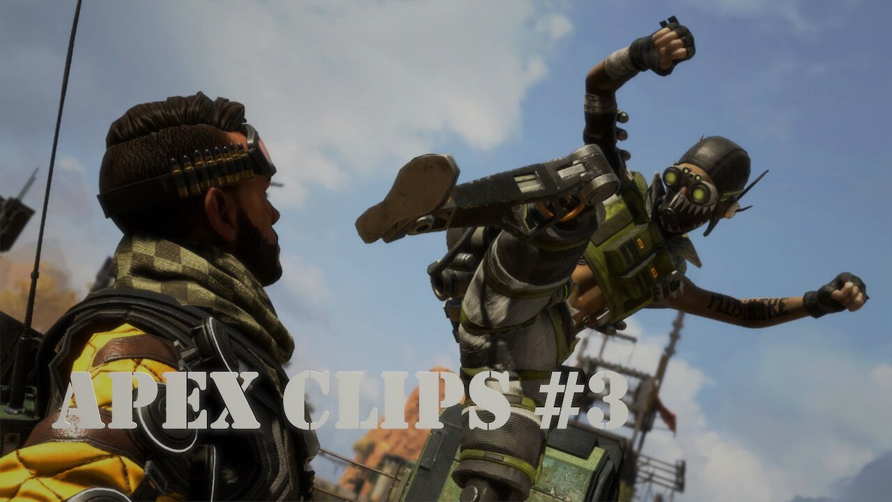 Apex Legends Clips 3