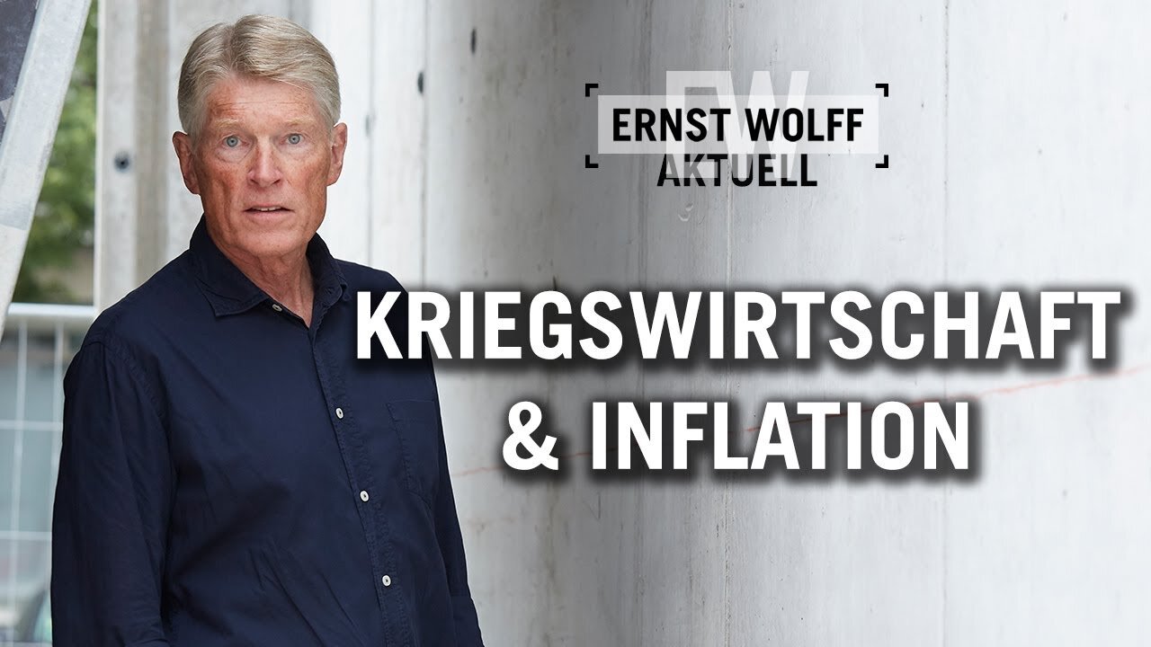 Kriegswirtschaft & Inflation@Ernst Wolff🙈🐑🐑🐑 COV ID1984