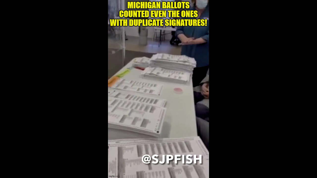 In Michigan these guys are told to count ALL of the ballots even the ones with duplicate signatures!