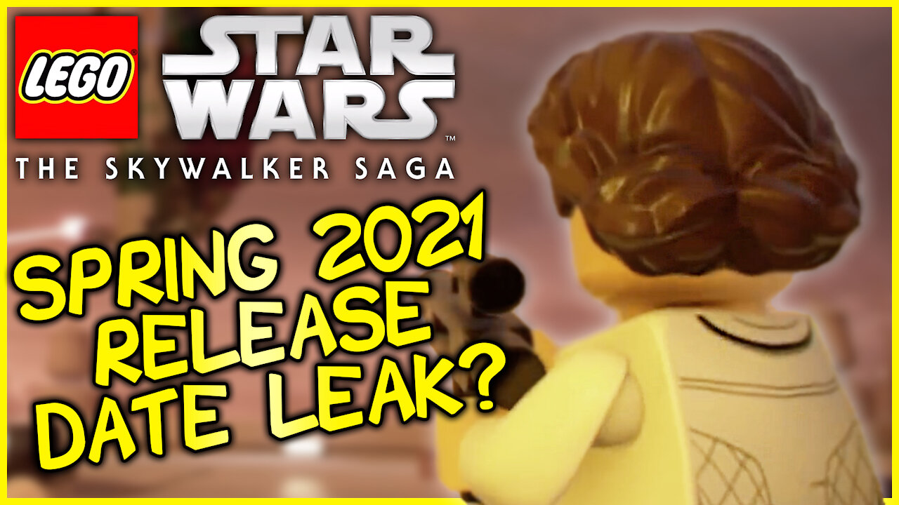 LEGO Star Wars: The Skywalker Saga | NEW SPRING RELEASE DATE LEAK?