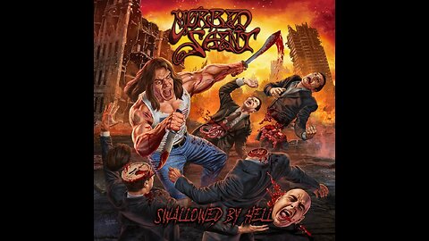 Morbid Saint - Swallowed By Hell