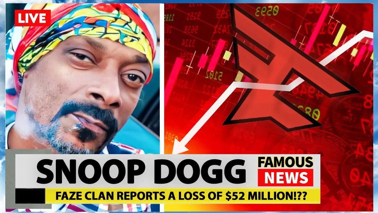 Faze Clan Reports Loss of $52 Million as Snoop Dogg Exit | Famous News