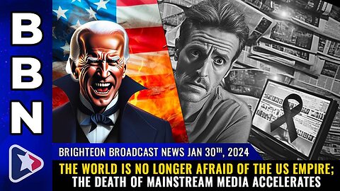 Brighteon Broadcast News, Jan 30, 2024