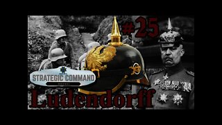 Strategic Command: World War I - 1918 Ludendorff Offensive 25